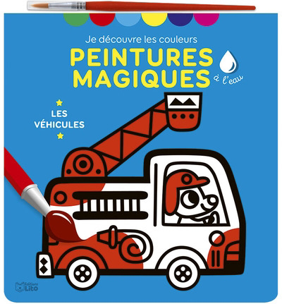 véhicules : peintures magiques à l'eau (Les) | 9782244108551 | Livres jeux et cahier d'activités