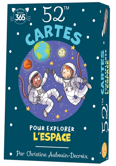 52 cartes pour explorer l'espace | Science et technologie