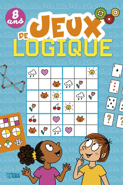 Jeux de logique : 8 ans | 9782244802183 | Livres jeux et cahier d'activités