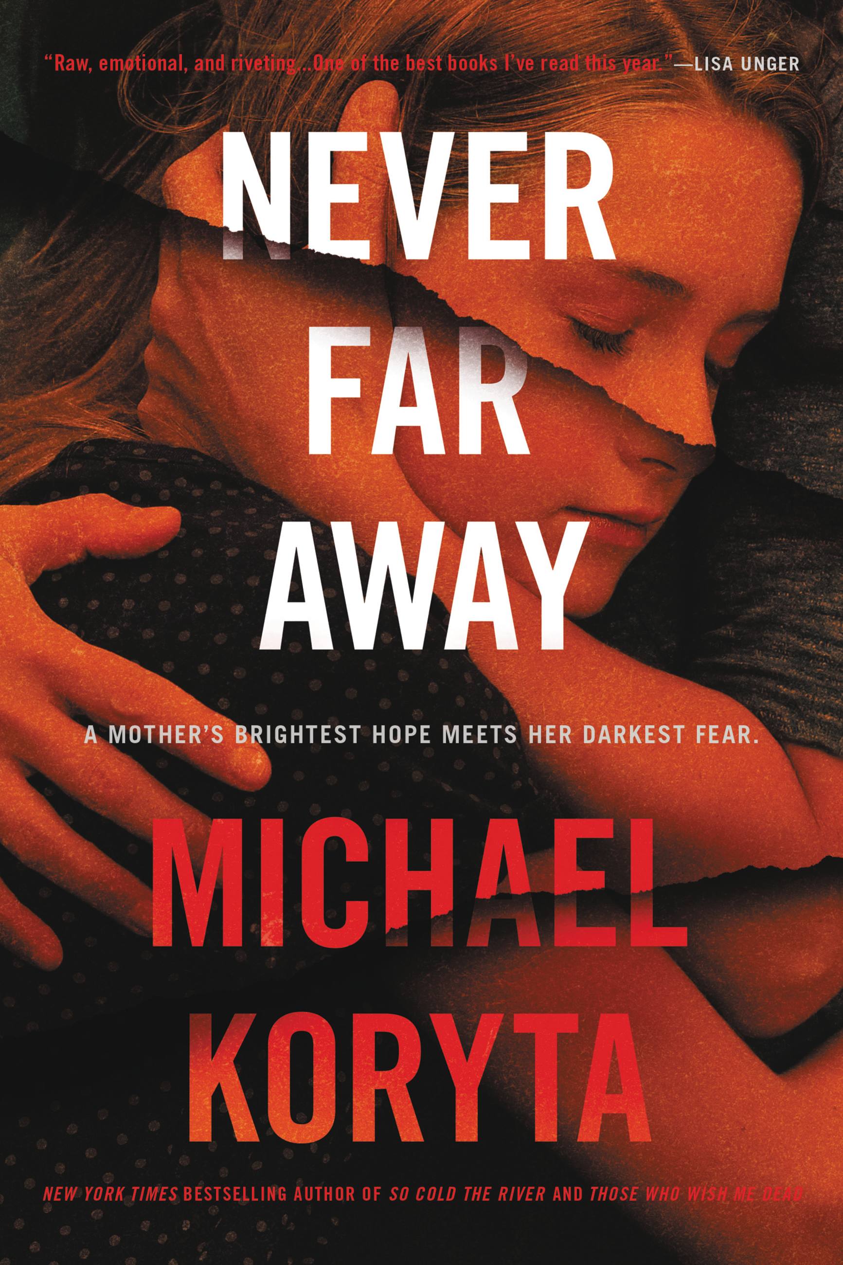 Never Far Away : A Novel | Thriller