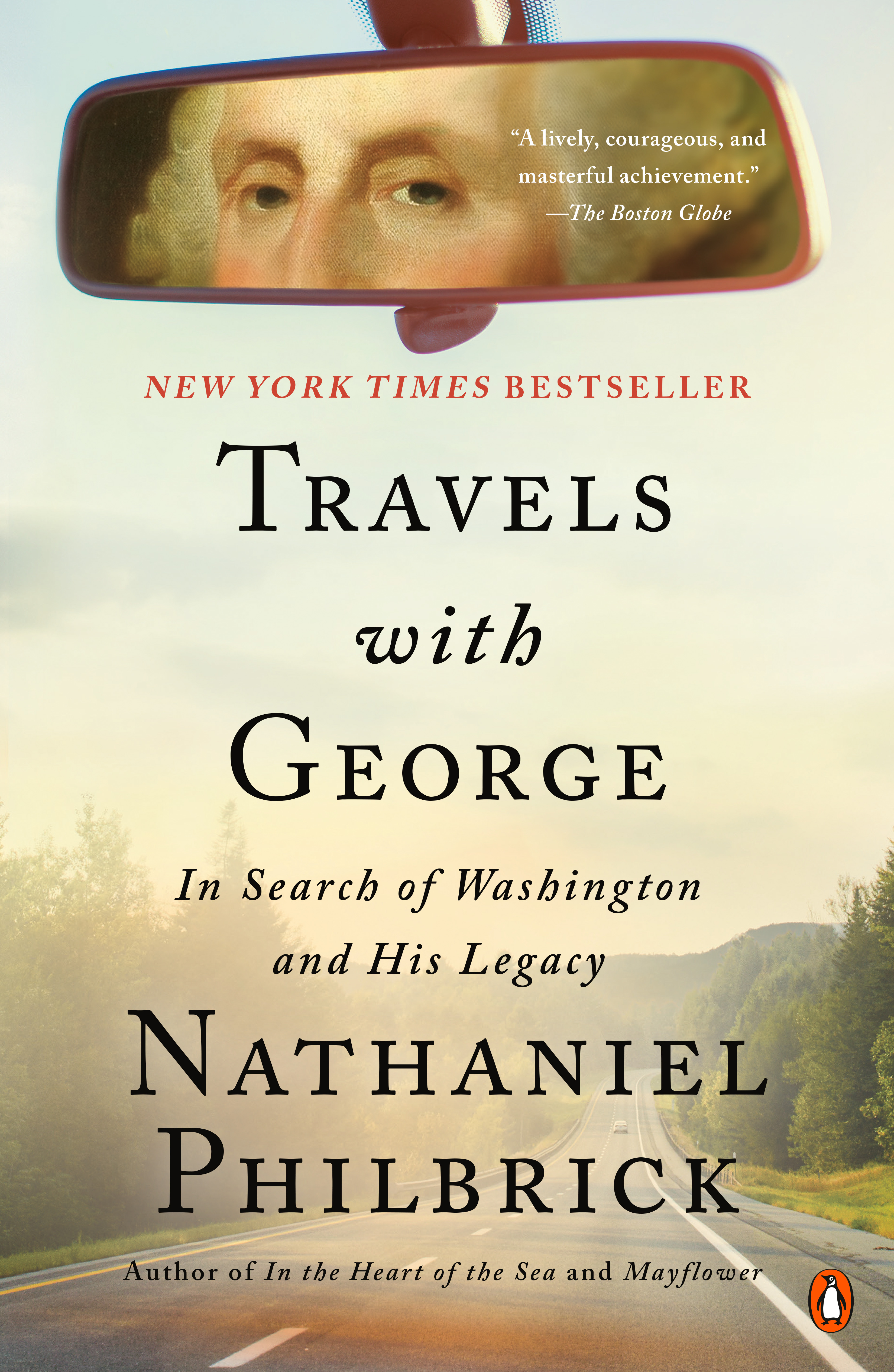 Travels with George : In Search of Washington and His Legacy | History & Society