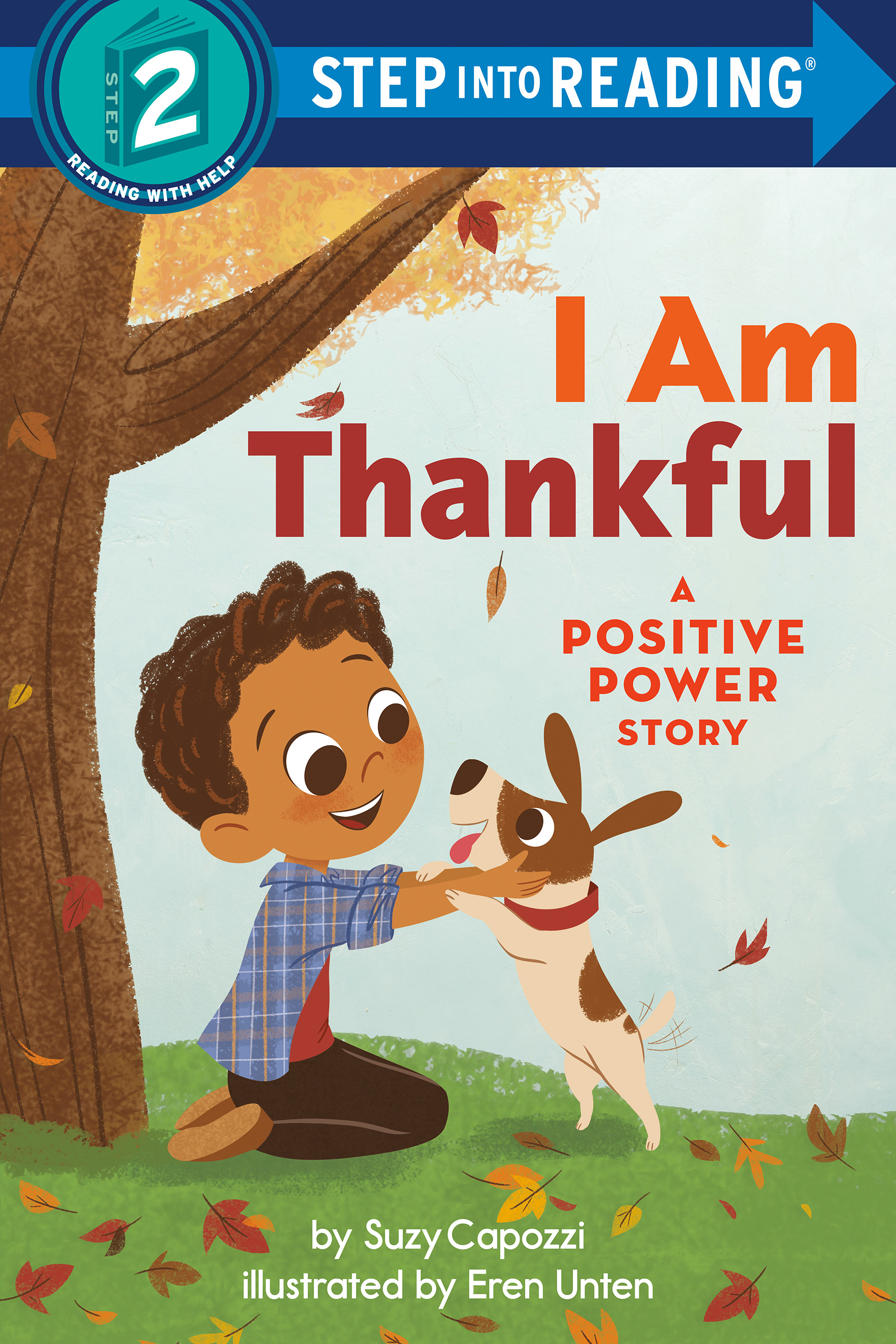 I Am Thankful : A Positive Power Story | First reader