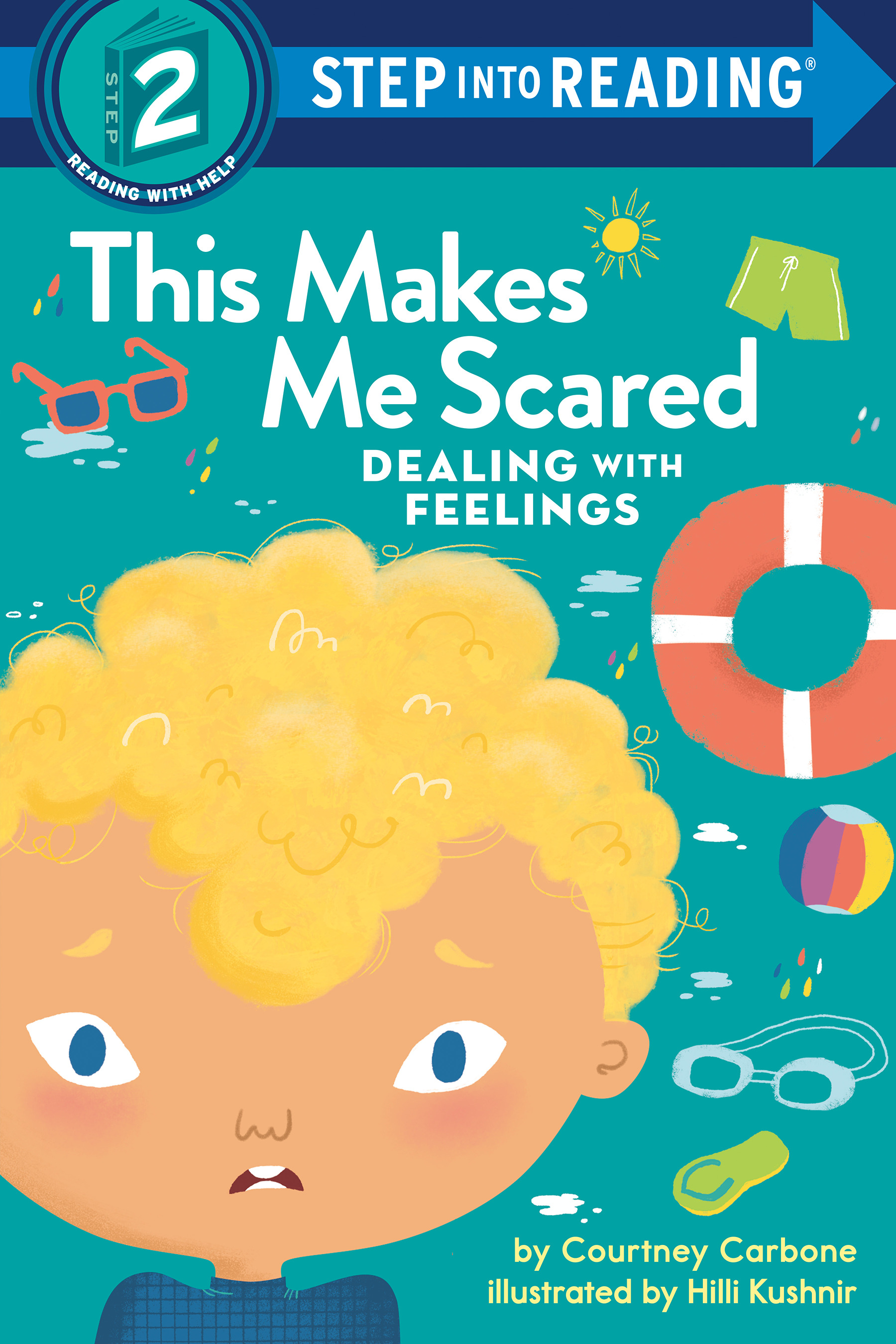 This Makes Me Scared : Dealing with Feelings | First reader