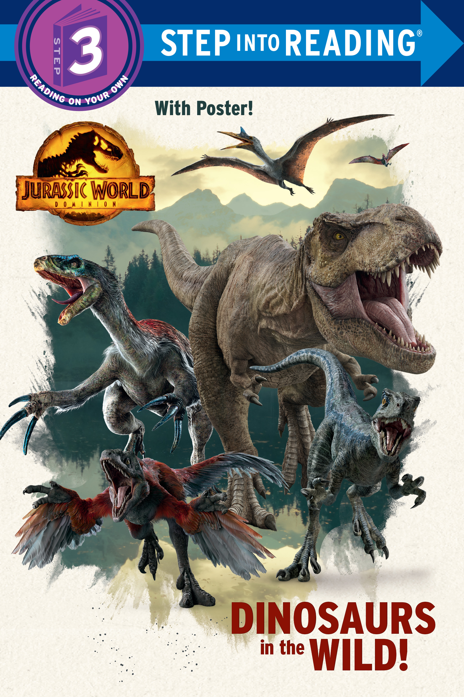 Dinosaurs in the Wild! (Jurassic World Dominion) | First reader
