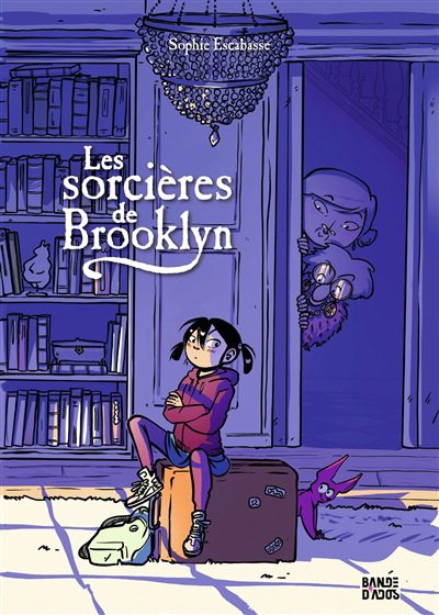 Les sorcières de Brooklyn T.01 | Escabasse, Sophie