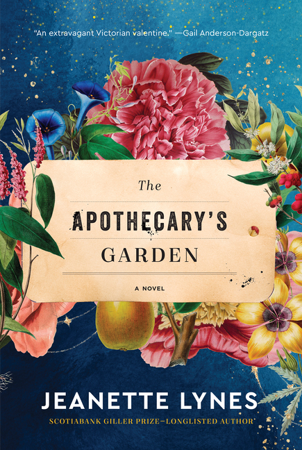 The Apothecary's Garden : A Novel | Novel