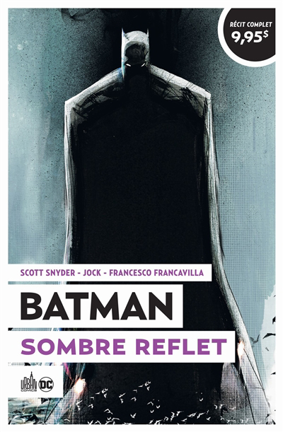 Batman : sombre reflet | 9791026817512 | BD adulte