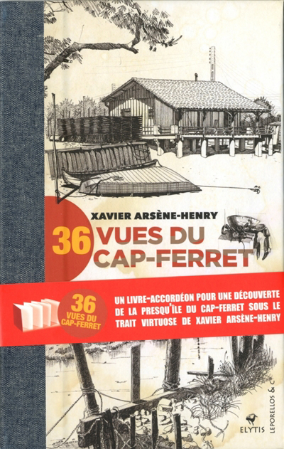 36 vues du Cap-Ferret | 9782356393296 | Arts