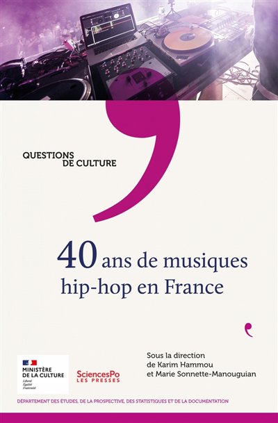 40 ans de musiques hip-hop en France | 9782724638905 | Arts