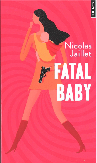 Fatal baby | 9782757894774 | Policier