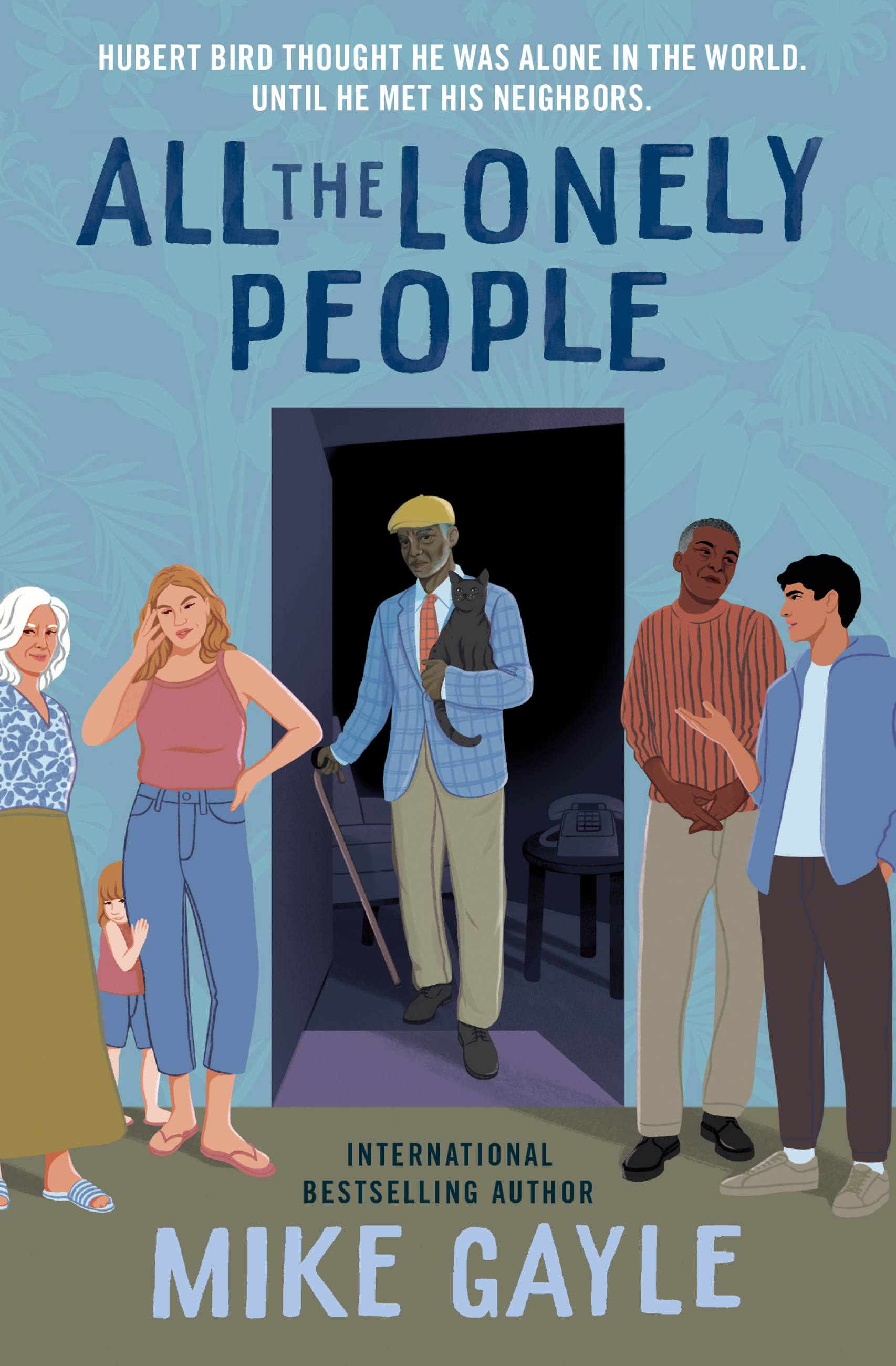 All the Lonely People | Novel