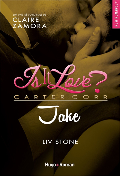 Is it love ? - Jake | 9782755696158 | New Romance | Érotisme 