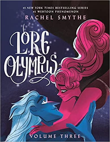 Lore Olympus: Vol. 3 | Smythe, Rachel