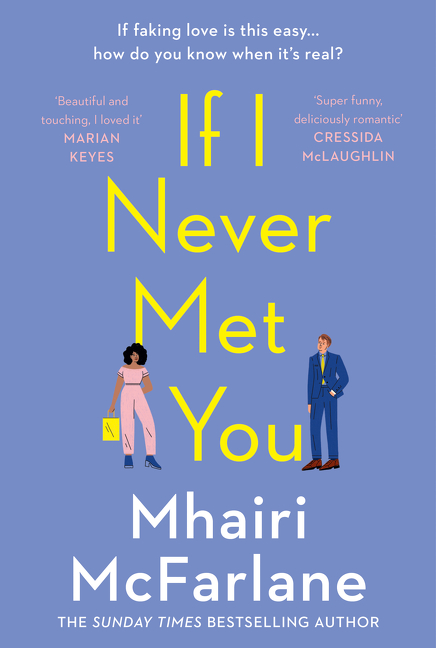 If I Never Met You  | McFarlane, Mhairi