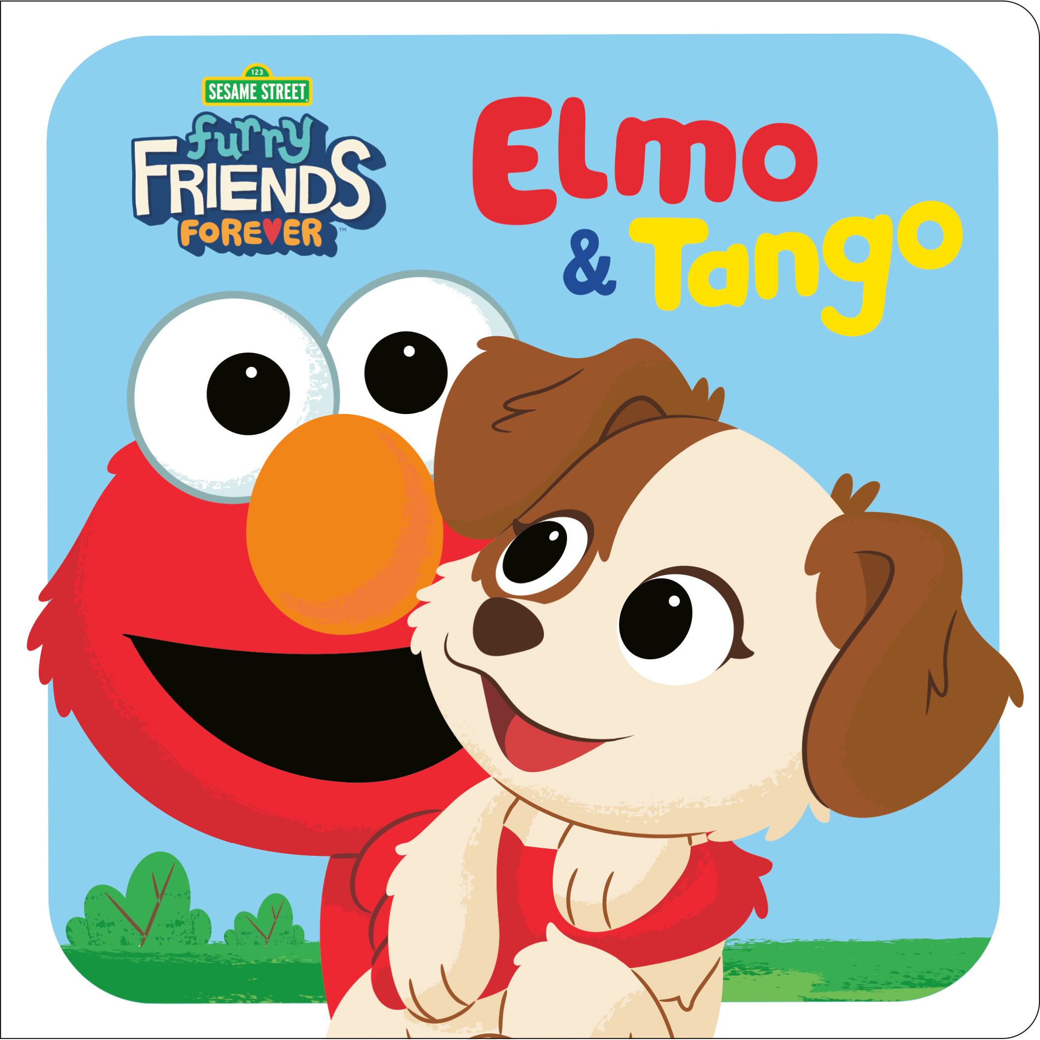 Furry Friends Forever: Elmo &amp; Tango (Sesame Street) | Picture & board books