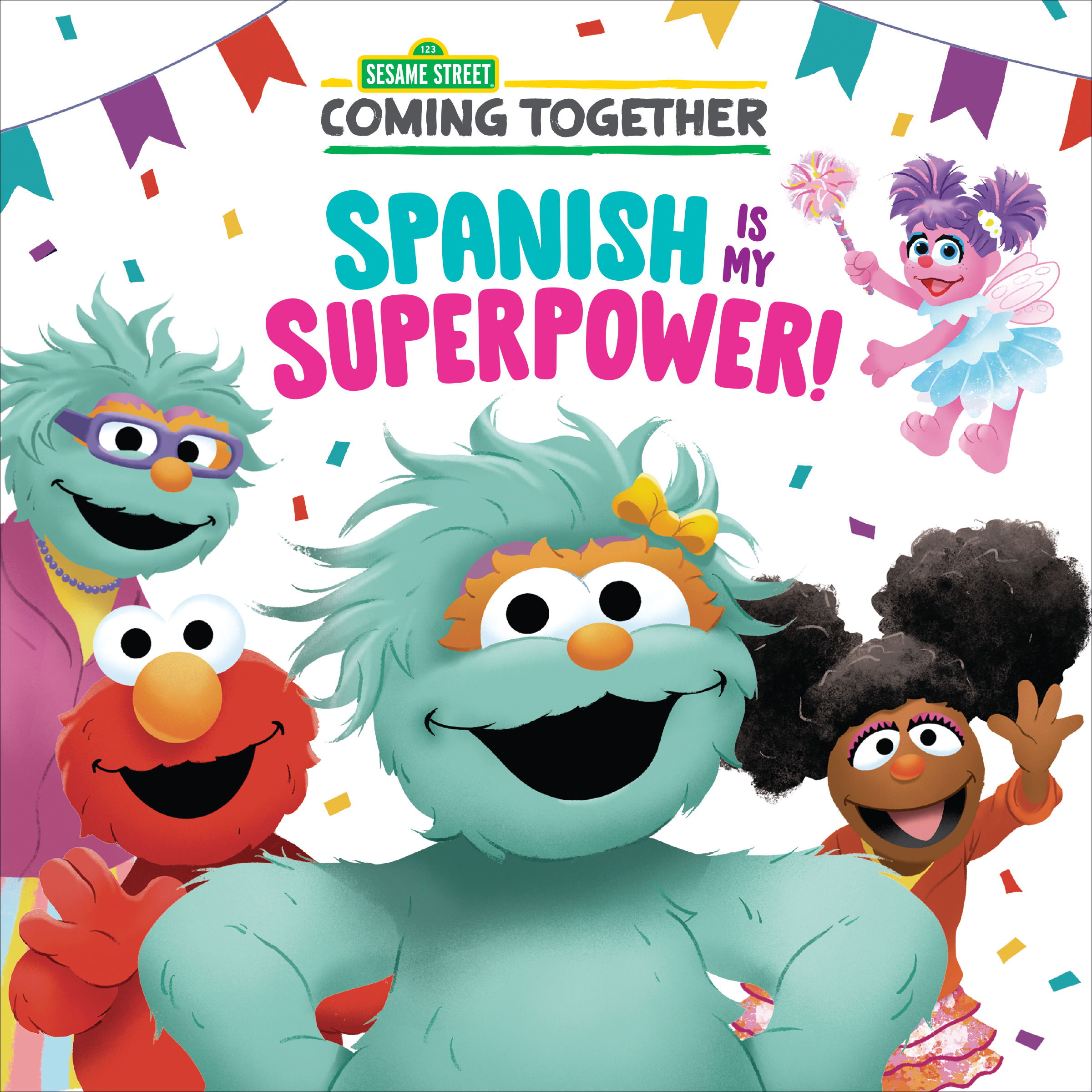 Spanish Is My Superpower! (Sesame Street) | Picture & board books