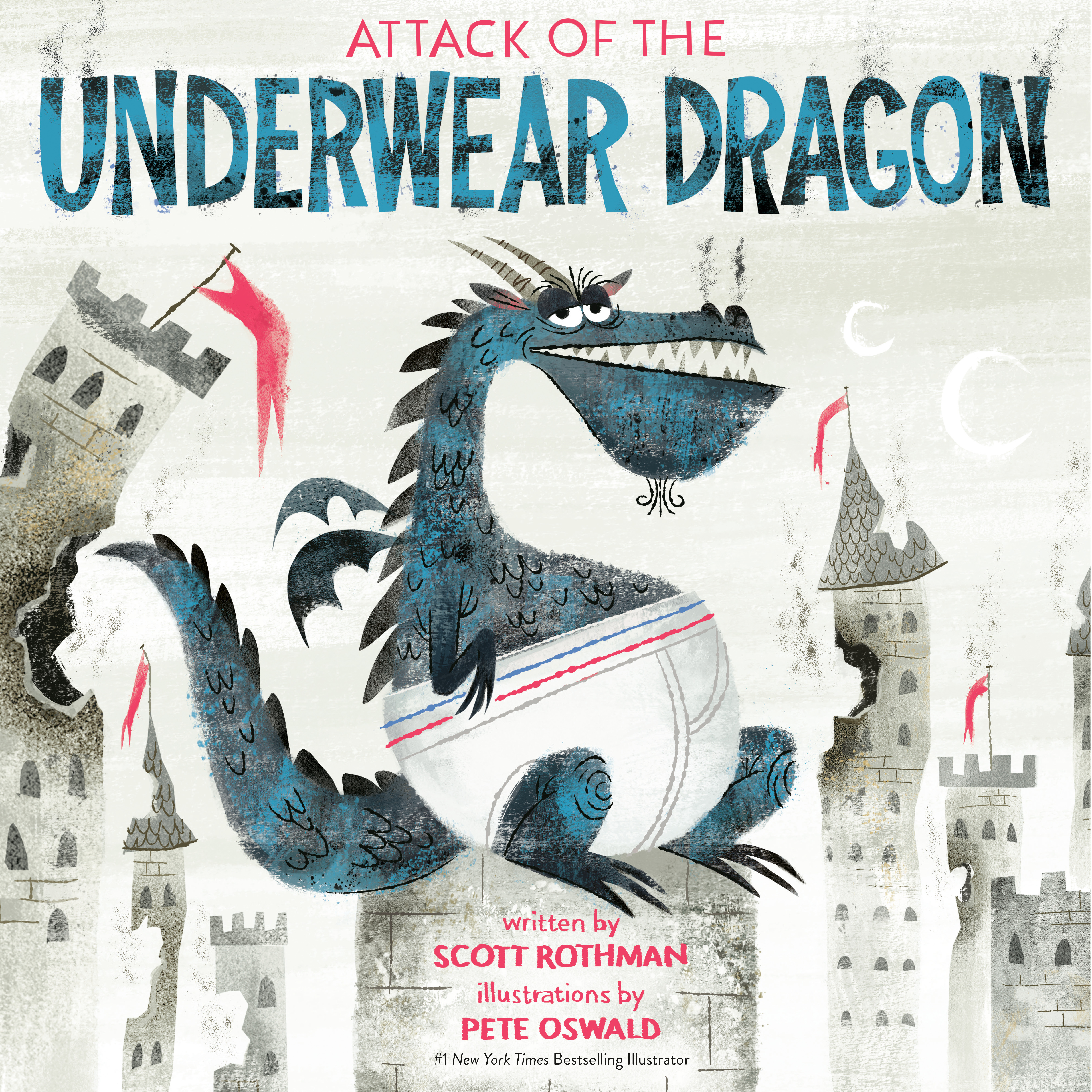 Attack of the Underwear Dragon | Picture & board books