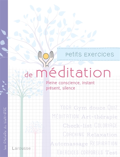 Petits exercices de méditation | 9782035905864 | Santé