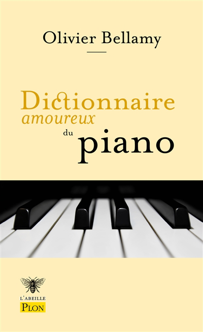 Dictionnaire amoureux du piano | 9782259312066 | Arts
