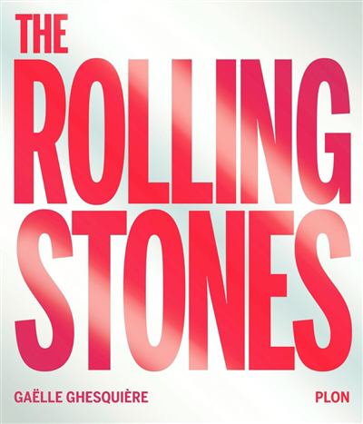 The Rolling Stones | 9782259311991 | Arts