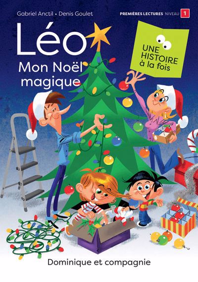 Léo - Mon Noël magique | 9782898207556 | Premières lectures