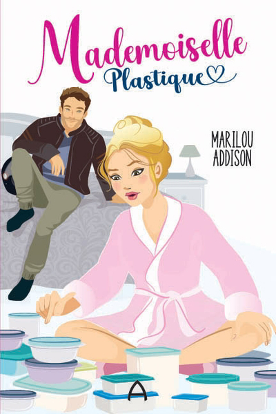 Mademoiselle Plastique | 9782897465902 | New Romance | Érotisme 