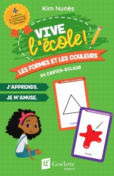 Vive l'école - Les formes et les couleurs (54 cartes-éclair) | Jeux éducatifs