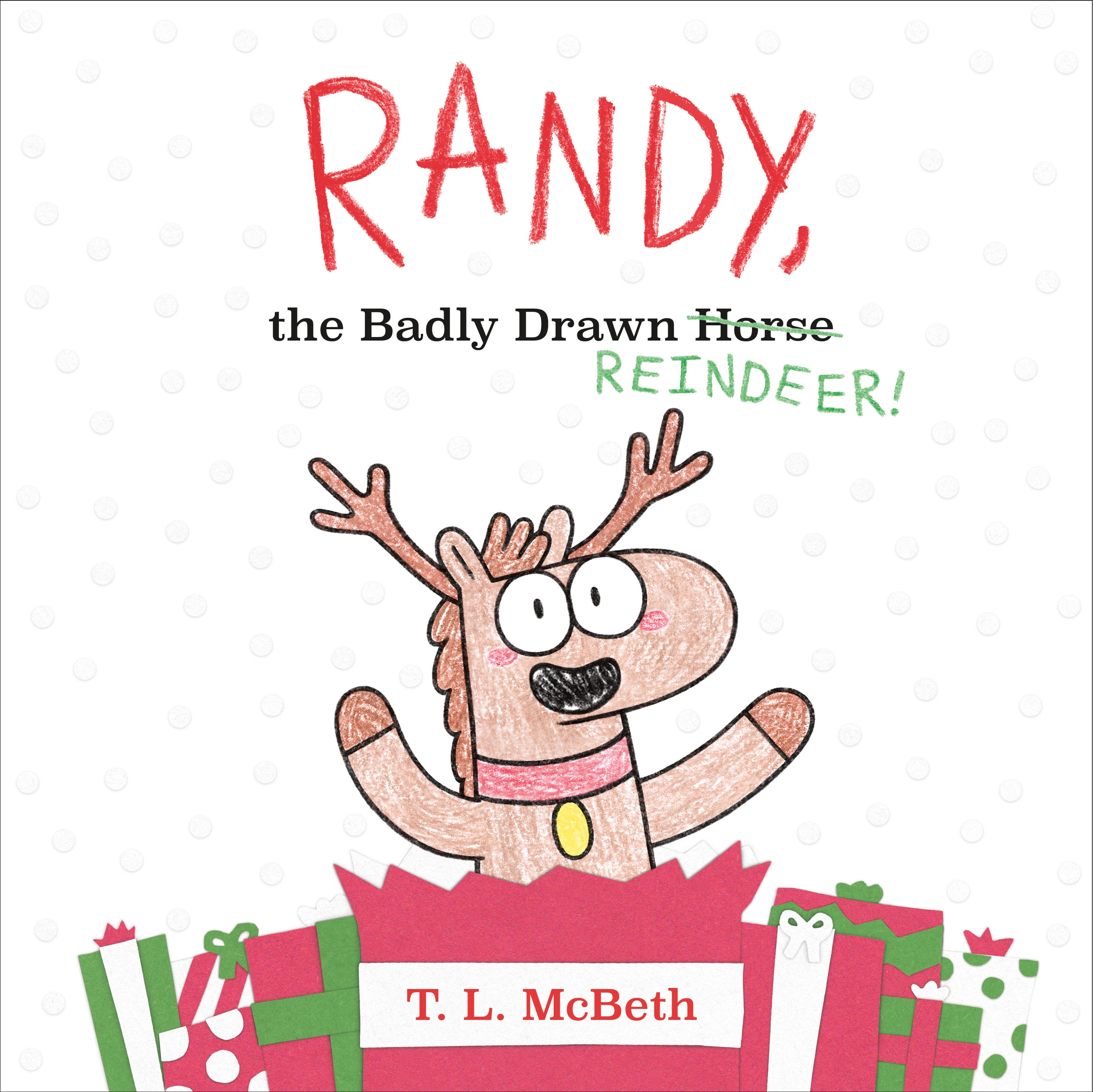 Randy, the Badly Drawn Reindeer! | 6-8 years old