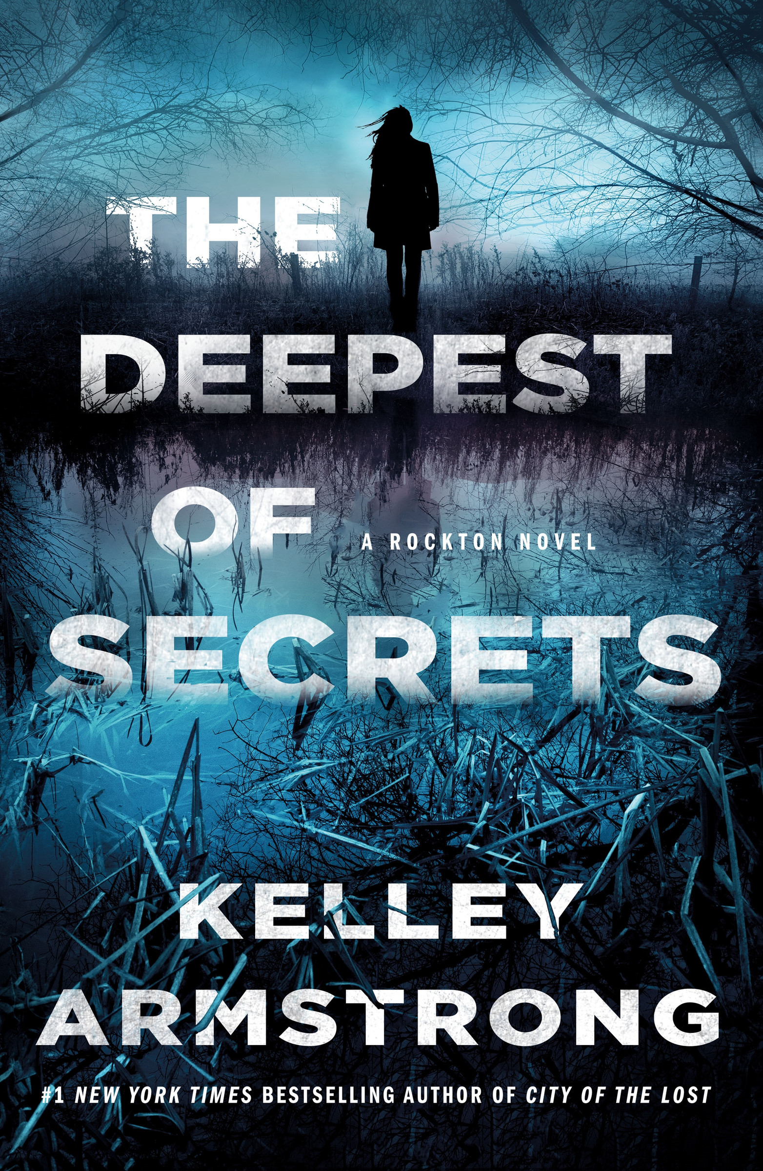 The Deepest of Secrets : A Rockton Novel | Thriller