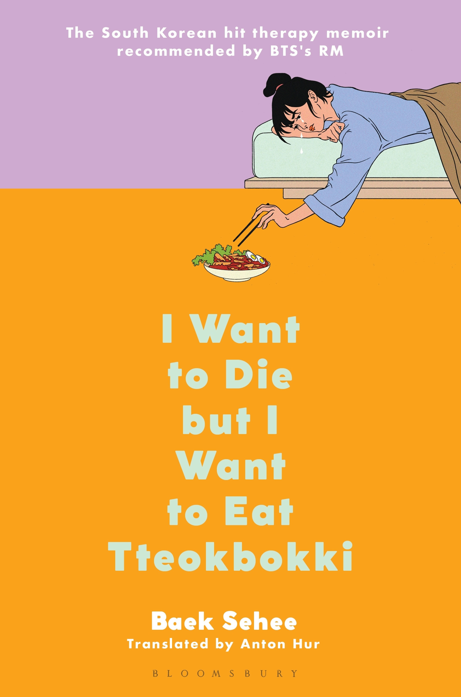 I Want to Die but I Want to Eat Tteokbokki : A Memoir | Biography & Memoir