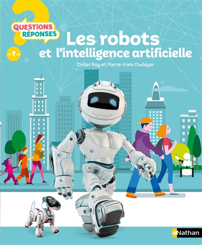 Robots et l'intelligence artificielle (Les) | Roy, Didier