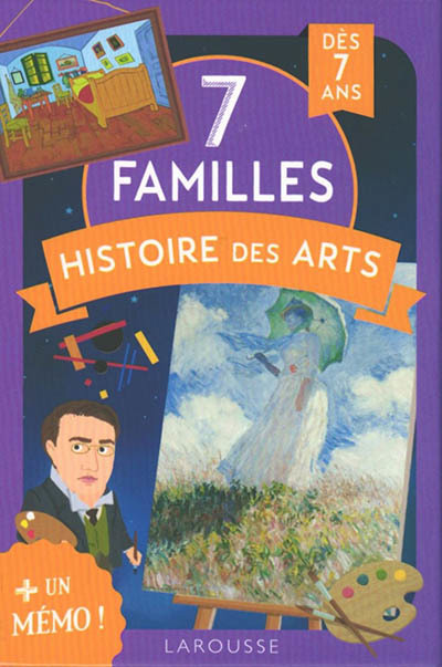 7 familles histoire des arts : + un mémo ! : dès 7 ans | Enfants 5–9 ans 