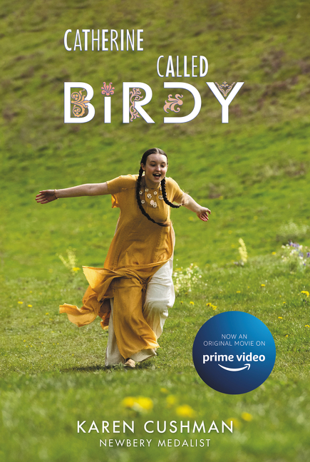 Catherine, Called Birdy Movie Tie-in Edition | 9-12 years old