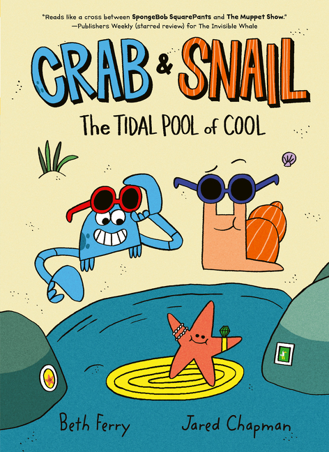 Crab and Snail T.02 - The Tidal Pool of Cool | Graphic novel & Manga (children)