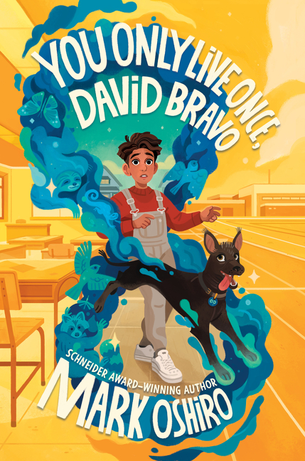 You Only Live Once, David Bravo | 9-12 years old