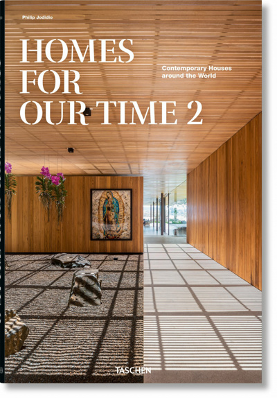 Homes for our time : contemporary houses around the world = Homes for out time : zeitgenössische Häuser aus aller Welt = Homes for out time : maisons contemporaines autour du monde T.02 | 9783836587006 | Arts