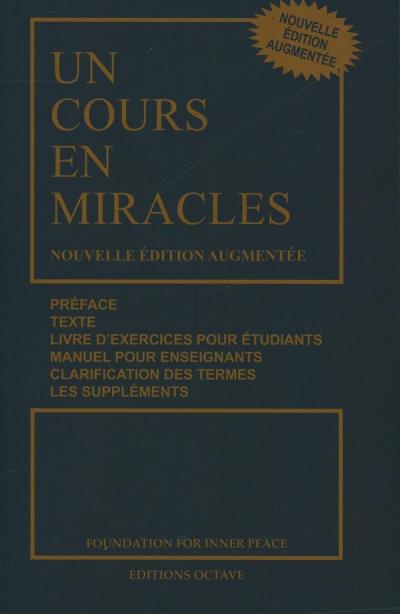 Un cours en miracles (N.Éd) | 9782924968154 | Religions et spiritualité
