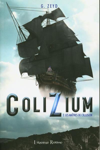 ColiZium T.02 : Les maîtres de l'illusion | 9782924775950 | Science-Fiction et fantaisie