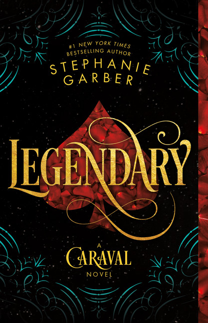 Caraval T.02 - Legendary | Garber, Stephanie