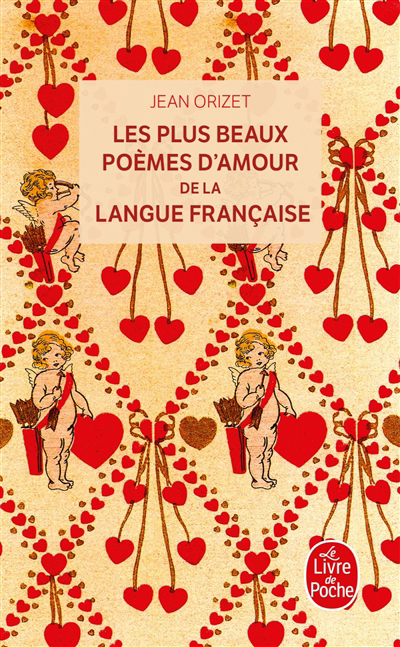 Plus beaux poèmes d'amour du moyen-âge à nos jours : anthologie (Les) | 9782253119425 | Poésie