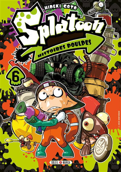 Splatoon : histoires poulpes T.06 | 9782302097421 | Manga jeunesse