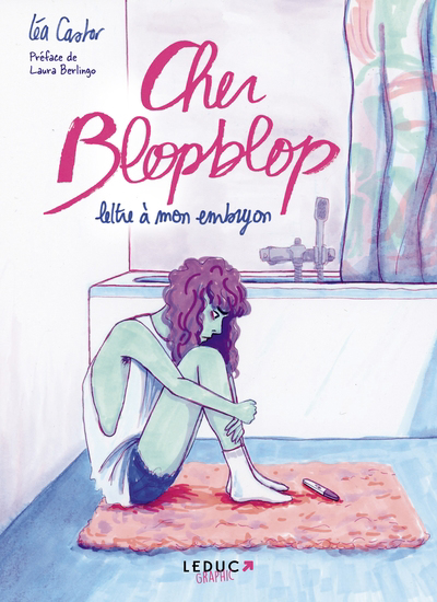 Cher Blopblop : lettre à mon embryon | 9791028524746 | BD adulte