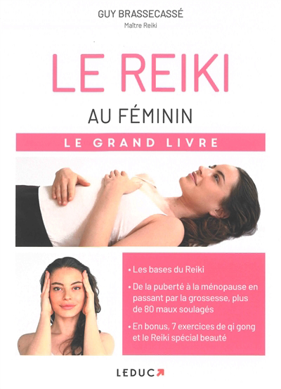 Reiki au féminin : le grand livre (Le) | 9791028524791 | Santé