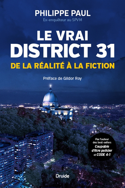 Le vrai District 31 : de la réalité à la fiction | 9782897116361 | Histoire, politique et société