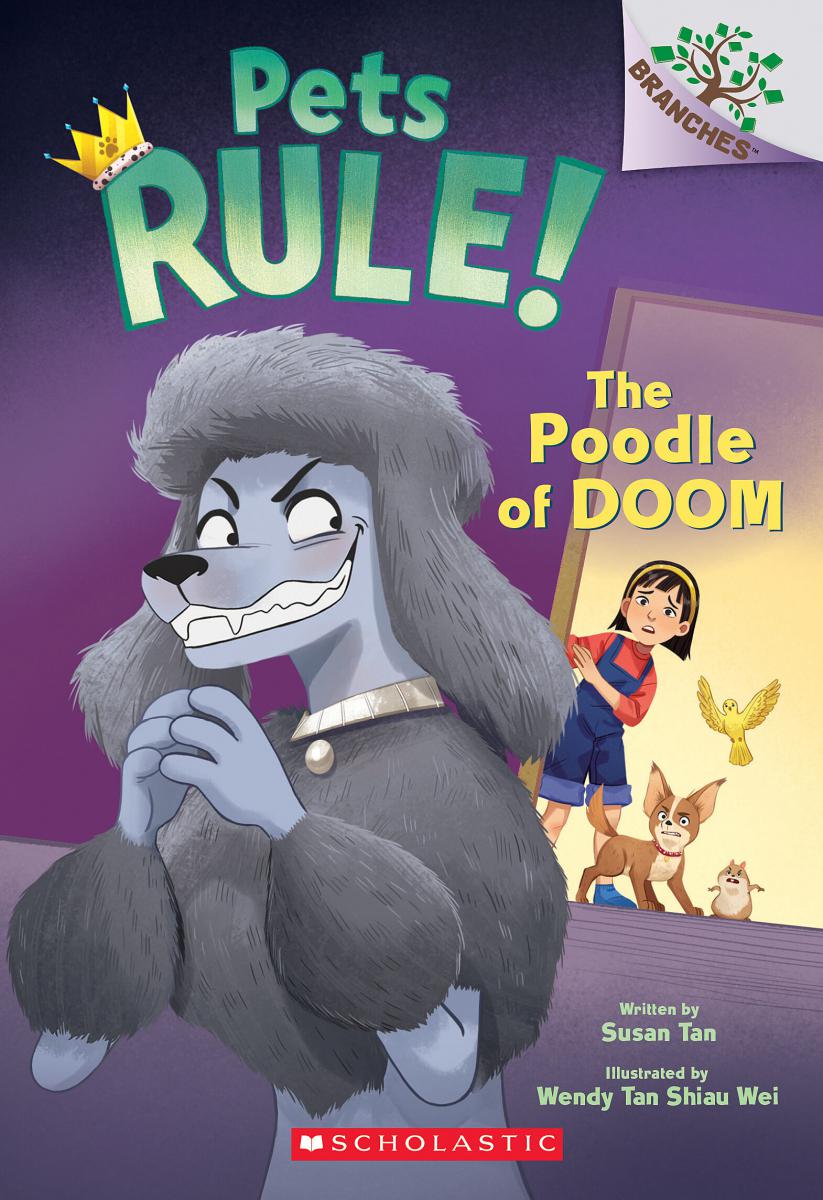 The Poodle of Doom: A Branches Book (Pets Rule! #2) | 6-8 years old