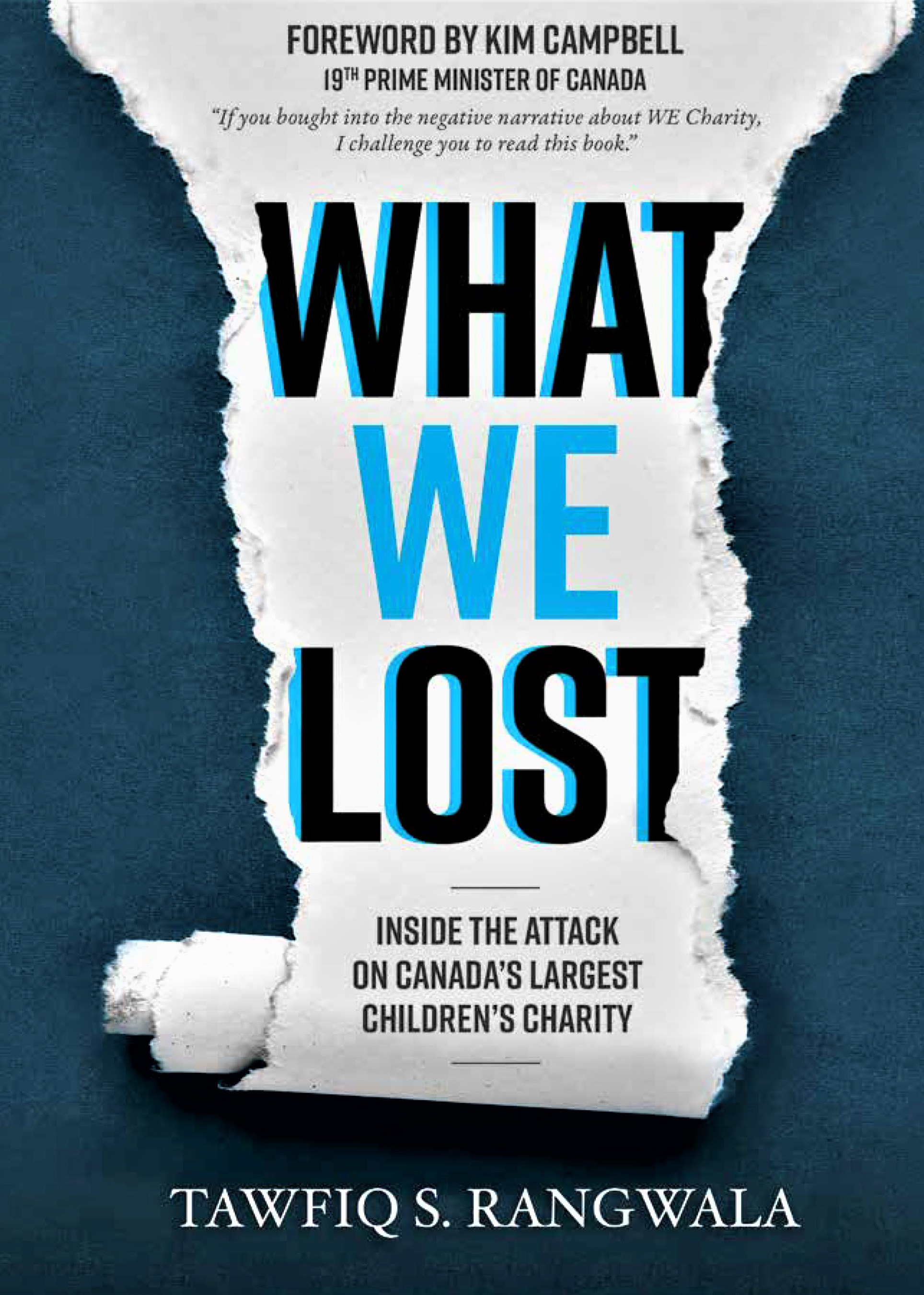 What WE Lost : Inside the attack on Canada's largest children's charity | History & Society