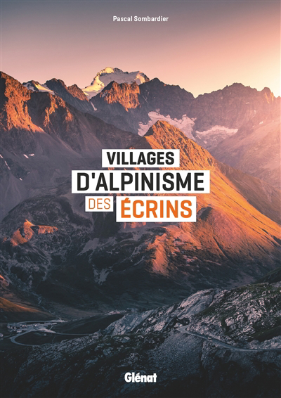 Villages d'alpinisme des Ecrins | 9782344051245 | Sports