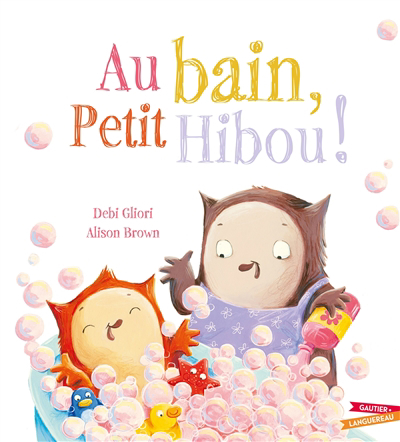 Au bain, Petit Hibou ! | 9782017181187 | Albums d'histoires illustrés
