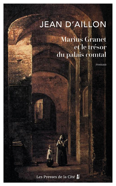 Marius Granet et le trésor du Palais comtal | 9782258202023 | Policier