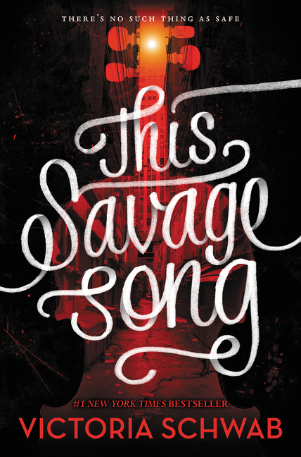 This Savage Song | Young adult